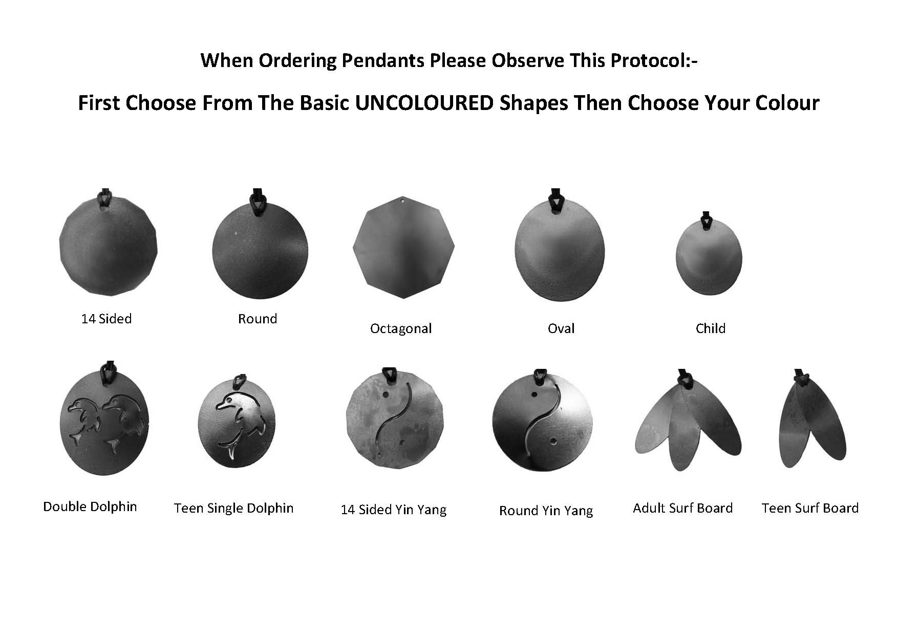 The Tesla pendant shapes: 14 Sided, Round, Octagonal, Oval, Child, Double Dolphin, Teen Single Dolphin, Yin Yang, Surfboards